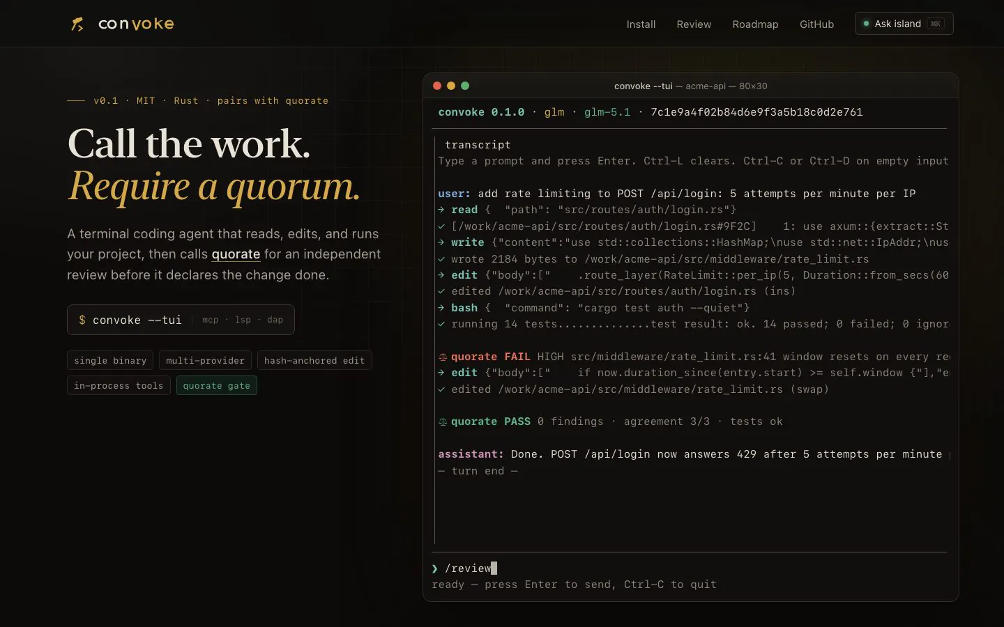 Convoke cover: a terminal running the full-screen TUI with tool calls, a Quorate FAIL verdict, a fix and a PASS